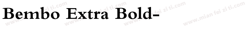 Bembo Extra Bold字体转换